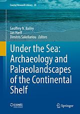 eBook (pdf) Under the Sea: Archaeology and Palaeolandscapes of the Continental Shelf de 