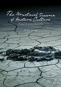 eBook (pdf) The Structural Trauma of Western Culture de Yochai Ataria