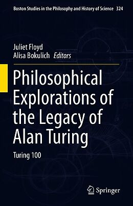 eBook (pdf) Philosophical Explorations of the Legacy of Alan Turing de 