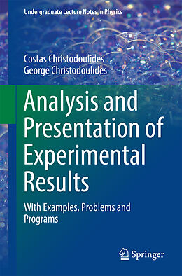Kartonierter Einband Analysis and Presentation of Experimental Results von George Christodoulides, Costas Christodoulides