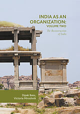 E-Book (pdf) India as an Organization: Volume Two von Dipak Basu, Victoria Miroshnik