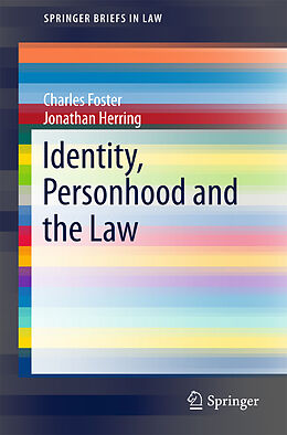 Couverture cartonnée Identity, Personhood and the Law de Charles Foster, Jonathan Herring
