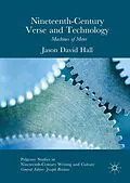 E-Book (pdf) Nineteenth-Century Verse and Technology von Jason David Hall