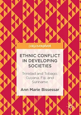 E-Book (pdf) Ethnic Conflict in Developing Societies von Ann Marie Bissessar