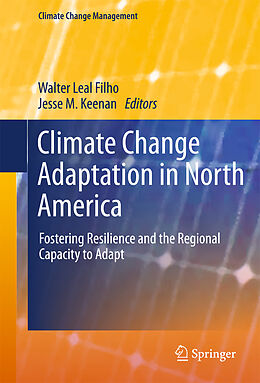 Livre Relié Climate Change Adaptation in North America de 