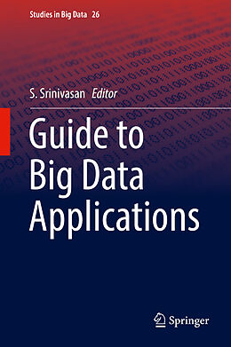 Fester Einband Guide to Big Data Applications von 
