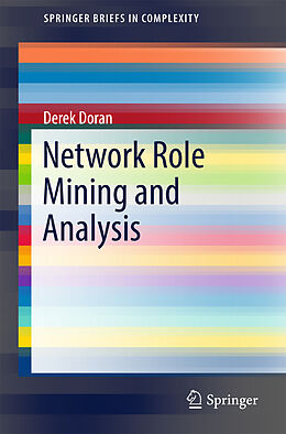 Couverture cartonnée Network Role Mining and Analysis de Derek Doran