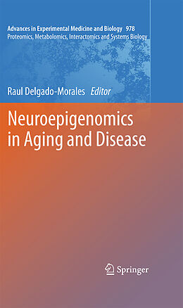 Fester Einband Neuroepigenomics in Aging and Disease von 