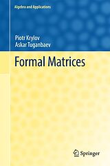 eBook (pdf) Formal Matrices de Piotr Krylov, Askar Tuganbaev