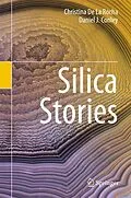 E-Book (pdf) Silica Stories von Christina De La Rocha, Daniel J. Conley
