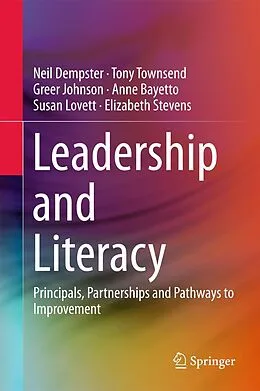 E-Book (pdf) Leadership and Literacy von Neil Dempster, Tony Townsend, Greer Johnson