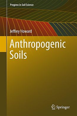 eBook (pdf) Anthropogenic Soils de Jeffrey Howard
