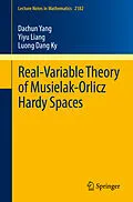 E-Book (pdf) Real-Variable Theory of Musielak-Orlicz Hardy Spaces von Dachun Yang, Yiyu Liang, Luong Dang Ky