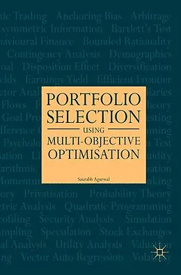 E-Book (pdf) Portfolio Selection Using Multi-Objective Optimisation von Saurabh Agarwal