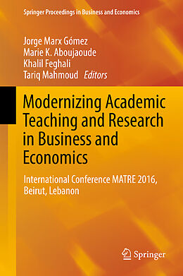 Fester Einband Modernizing Academic Teaching and Research in Business and Economics von 