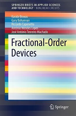 E-Book (pdf) Fractional-Order Devices von Karabi Biswas, Gary Bohannan, Riccardo Caponetto