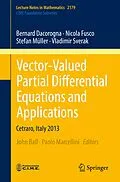 E-Book (pdf) Vector-Valued Partial Differential Equations and Applications von Bernard Dacorogna, Nicola Fusco, Stefan Müller