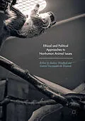 E-Book (pdf) Ethical and Political Approaches to Nonhuman Animal Issues von 