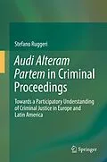 E-Book (pdf) Audi Alteram Partem in Criminal Proceedings von Stefano Ruggeri