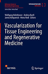 Livre Relié Vascularization for Tissue Engineering and Regenerative Medicine de 