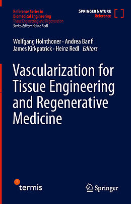 Fester Einband Vascularization for Tissue Engineering and Regenerative Medicine von 