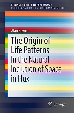 eBook (pdf) The Origin of Life Patterns de Alan Rayner