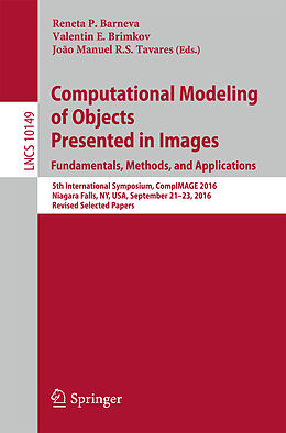 Kartonierter Einband Computational Modeling of Objects Presented in Images. Fundamentals, Methods, and Applications von 