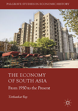 E-Book (pdf) The Economy of South Asia von Tirthankar Roy