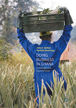 eBook (pdf) Doing Business In Ghana de John E. Spillan, Domfeh Obed King