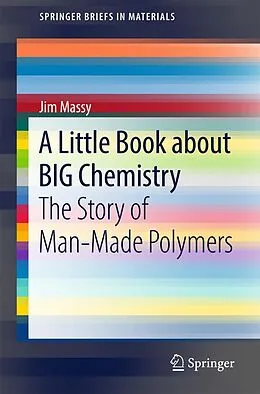 E-Book (pdf) A Little Book about BIG Chemistry von Jim Massy