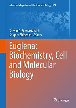 eBook (pdf) Euglena: Biochemistry, Cell and Molecular Biology de 