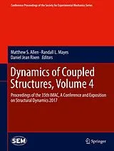 Fester Einband Dynamics of Coupled Structures, Volume 4 von 
