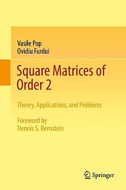 E-Book (pdf) Square Matrices of Order 2 von Vasile Pop, Ovidiu Furdui
