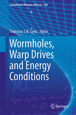 Livre Relié Wormholes, Warp Drives and Energy Conditions de 