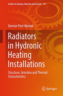 Fester Einband Radiators in Hydronic Heating Installations von Damian Piotr Muniak