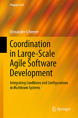 Livre Relié Coordination in Large-Scale Agile Software Development de Alexander Scheerer