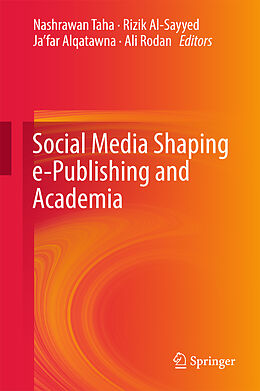 Livre Relié Social Media Shaping e-Publishing and Academia de 