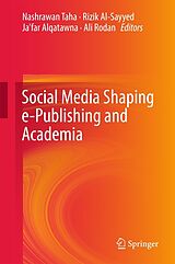 eBook (pdf) Social Media Shaping e-Publishing and Academia de 