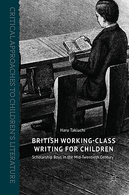 E-Book (pdf) British Working-Class Writing for Children von Haru Takiuchi