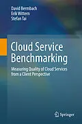 E-Book (pdf) Cloud Service Benchmarking von David Bermbach, Erik Wittern, Stefan Tai