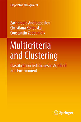 Livre Relié Multicriteria and Clustering de Zacharoula Andreopoulou, Christiana Koliouska, Constantin Zopounidis