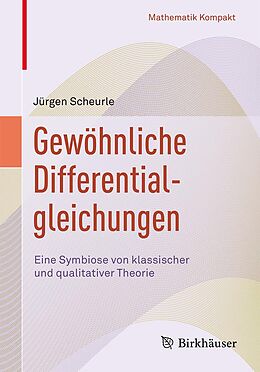 E-Book (pdf) Gewöhnliche Differentialgleichungen von Jürgen Scheurle