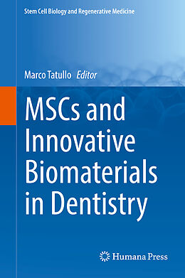 Fester Einband MSCs and Innovative Biomaterials in Dentistry von 
