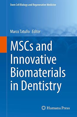 E-Book (pdf) MSCs and Innovative Biomaterials in Dentistry von 