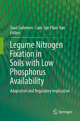 Livre Relié Legume Nitrogen Fixation in Soils with Low Phosphorus Availability de 