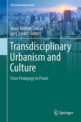 Livre Relié Transdisciplinary Urbanism and Culture de 