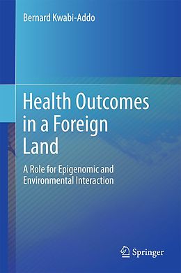 eBook (pdf) Health Outcomes in a Foreign Land de Bernard Kwabi-Addo