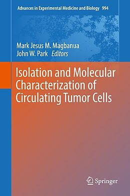 E-Book (pdf) Isolation and Molecular Characterization of Circulating Tumor Cells von 