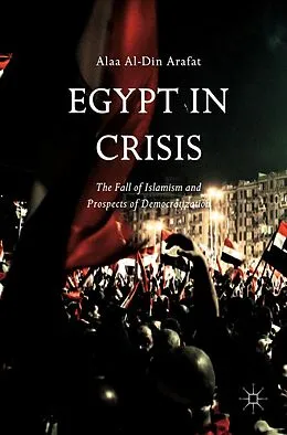 E-Book (pdf) Egypt in Crisis von Alaa Al-Din Arafat