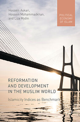 Livre Relié Reformation and Development in the Muslim World de Hossein Askari, Liza Mydin, Hossein Mohammadkhan